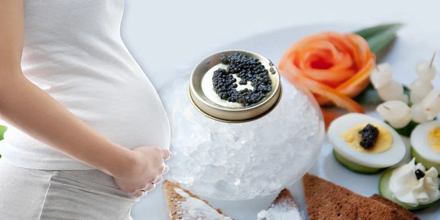 Can Pregnant Women Eat Caviar?