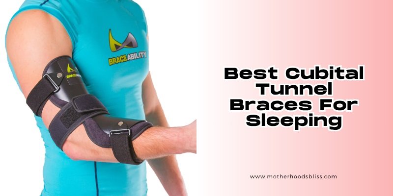 best cubital tunnel braces for sleeping