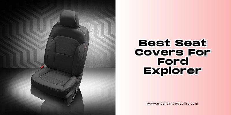 best seat covers for ford explorer