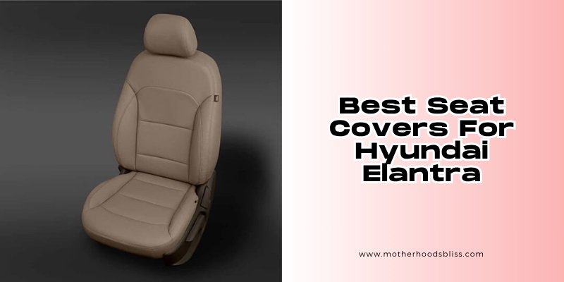 best seat covers for hyundai elantra