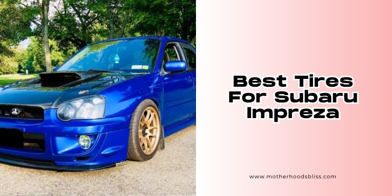 best tires for subaru impreza