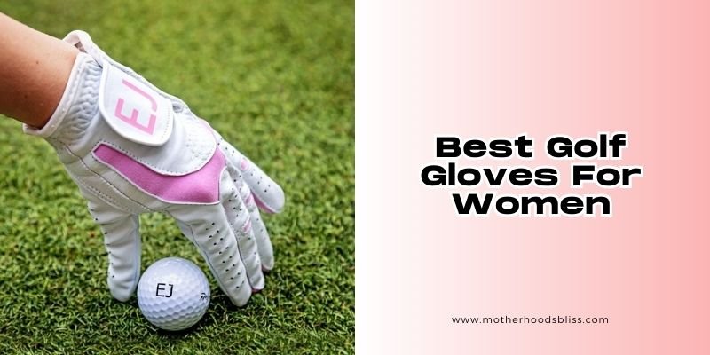 best golf gloves for women