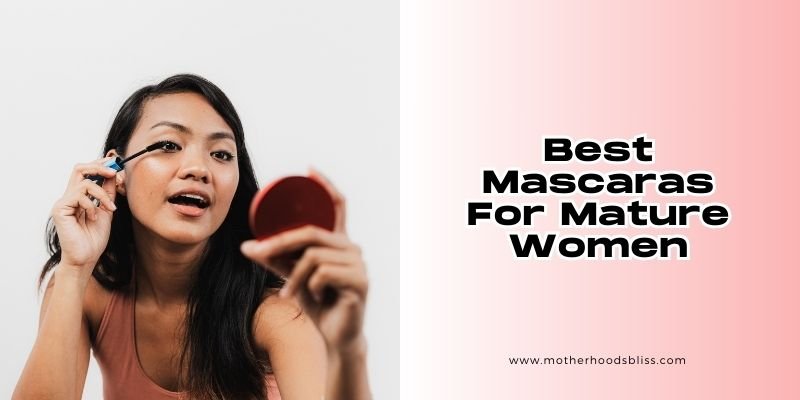 best mascaras for mature women