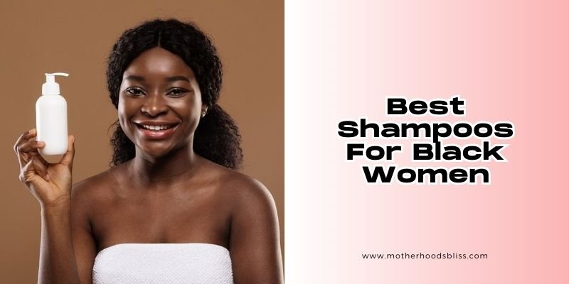best shampoos for black women
