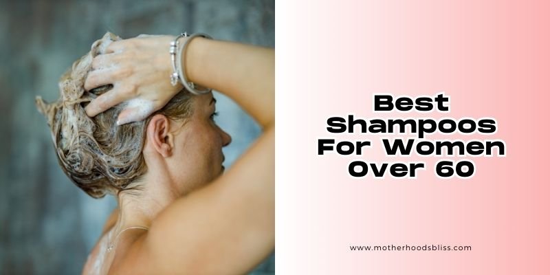 best shampoos for women over 60