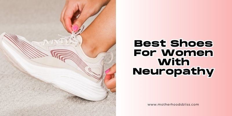 best shoes for women with neuropathy