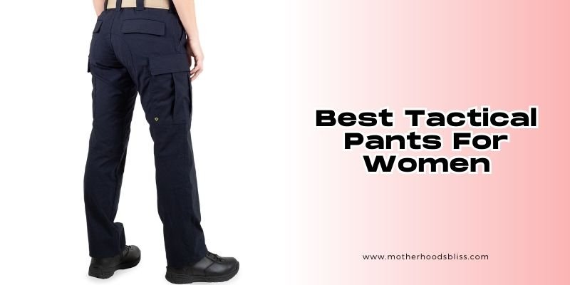 best tactical pants for women