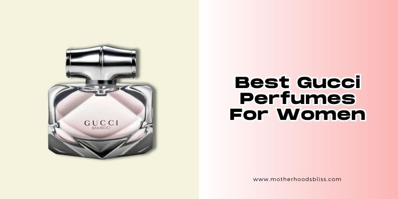 best gucci perfumes for women