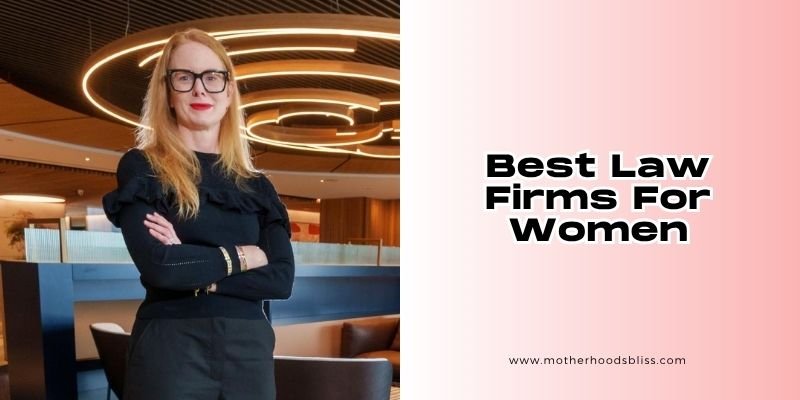 best law firms for women