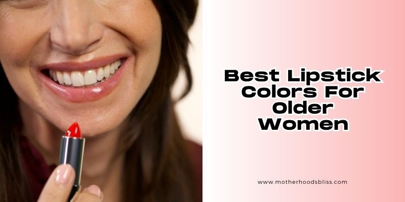 best lipstick colors for older women