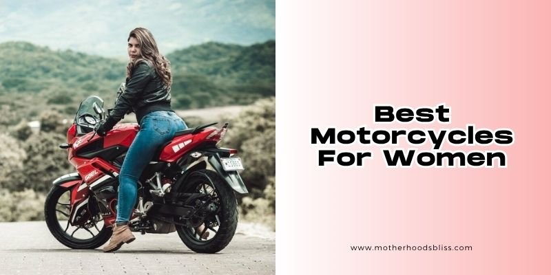best motorcycles for women