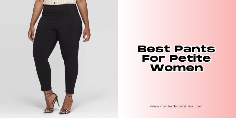 best pants for petite women