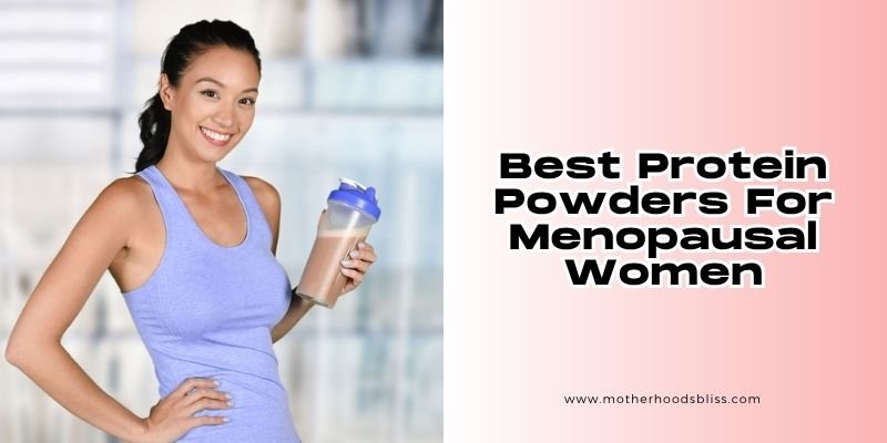 best protein powders for menopausal women