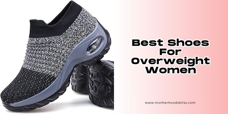 best shoes for overweight women