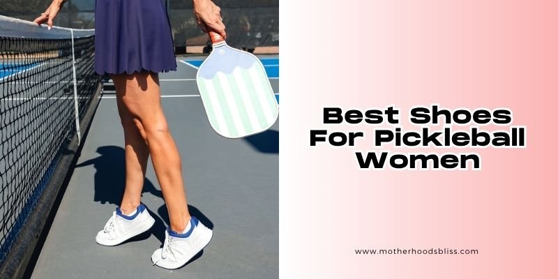 best shoes for pickleball women