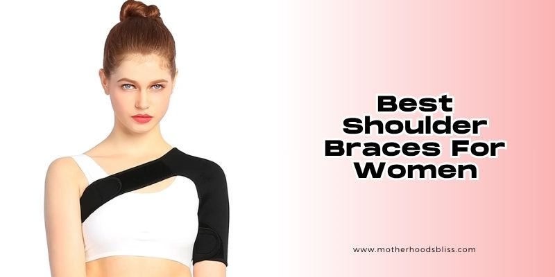 best shoulder braces for women