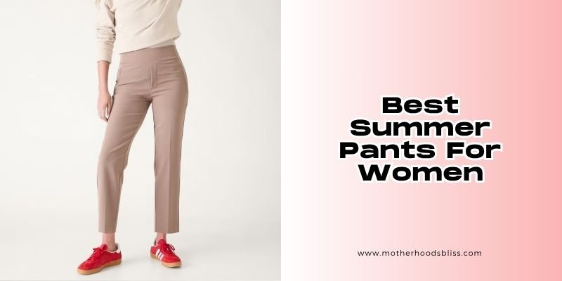 best summer pants for women