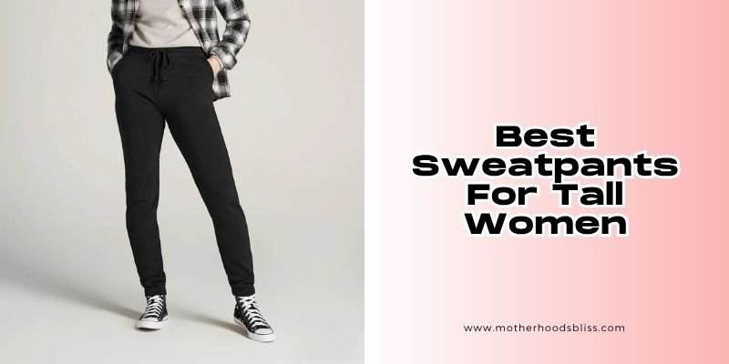 best sweatpants for tall women