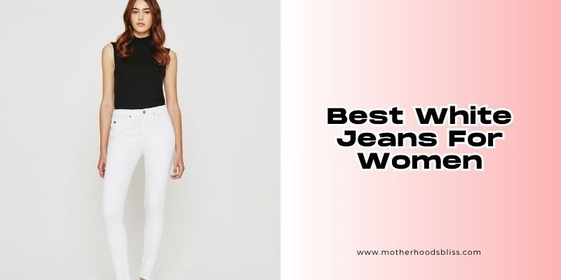 best white jeans for women