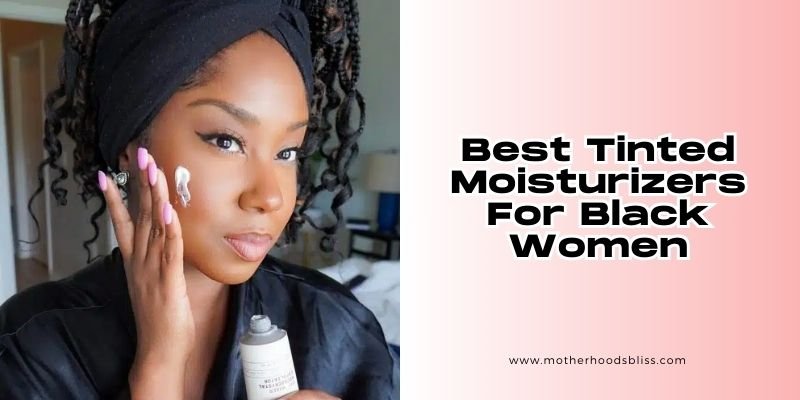 best tinted moisturizers for black women