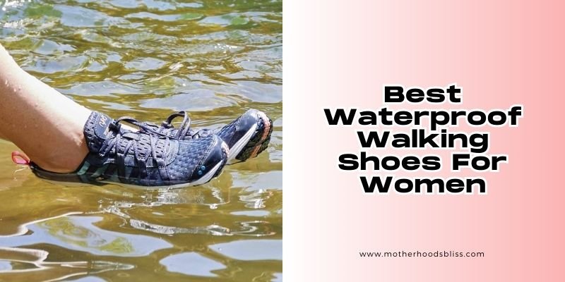 best waterproof walking shoes for women