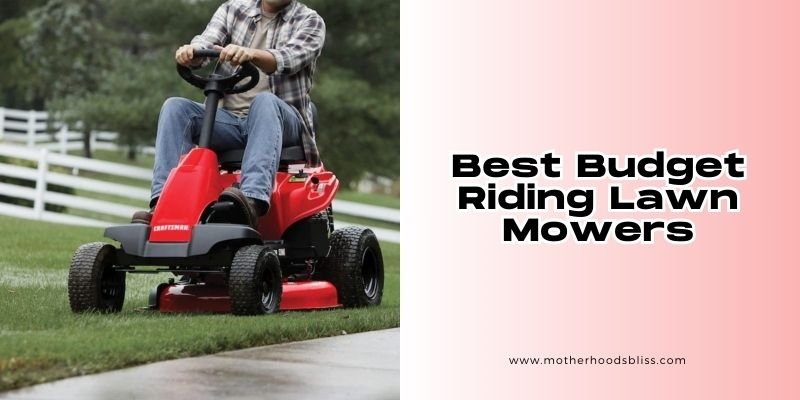 best budget riding lawn mowers