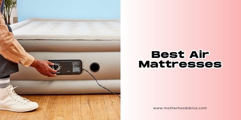 best air mattresses