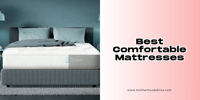 best comfortable mattresses