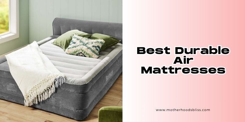 best durable air mattresses