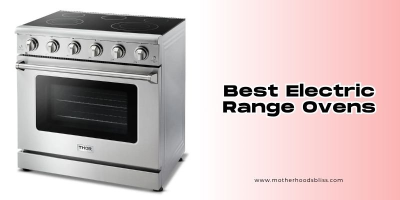best electric range ovens