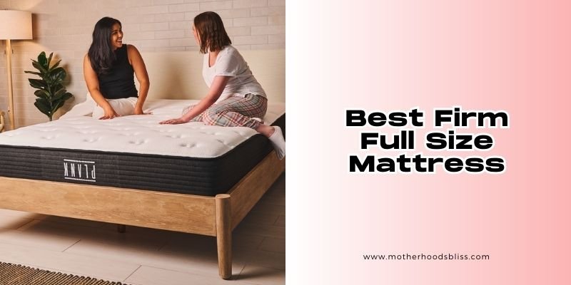 best firm full size mattress