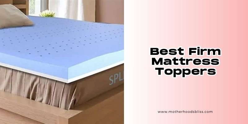 best firm mattress toppers