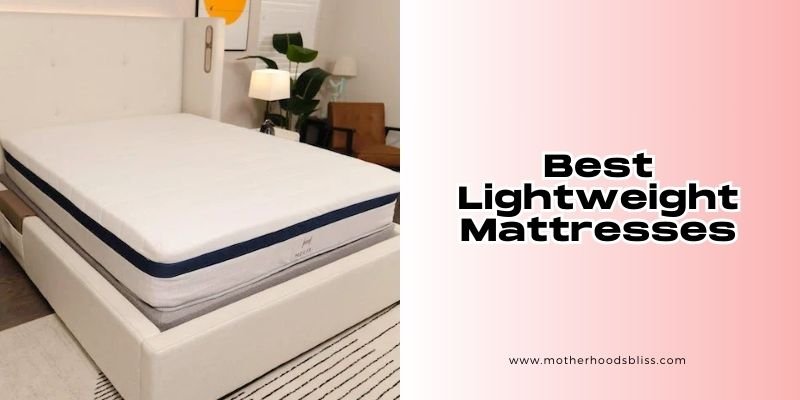 best lightweight mattresses