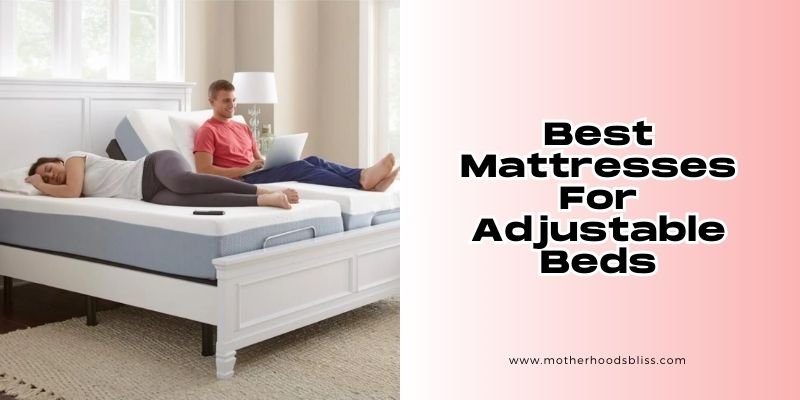 best mattresses for adjustable beds