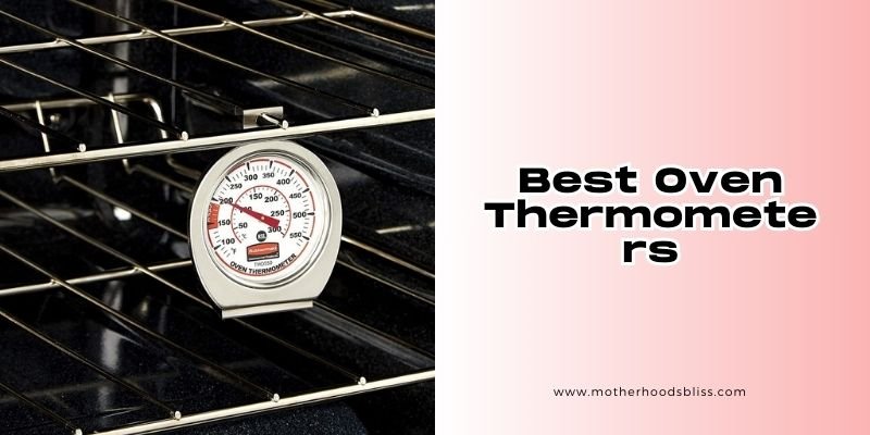 best oven thermometers
