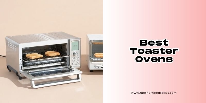 best toaster ovens