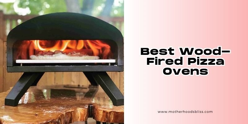 best wood-fired pizza ovens