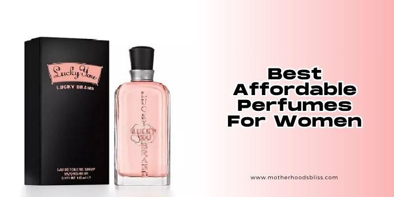 best affordable perfumes for women