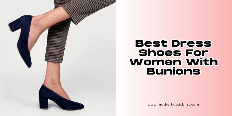best dress shoes for women with bunions