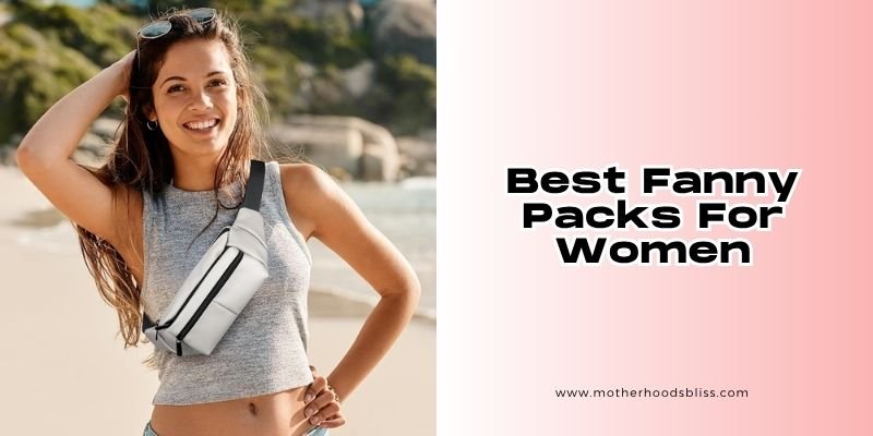 best fanny packs for women