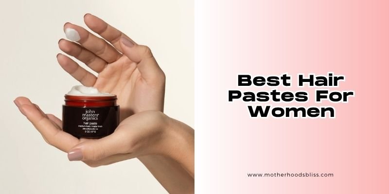 best hair pastes for women