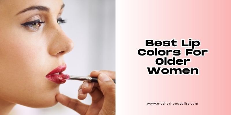 best lip colors for older women