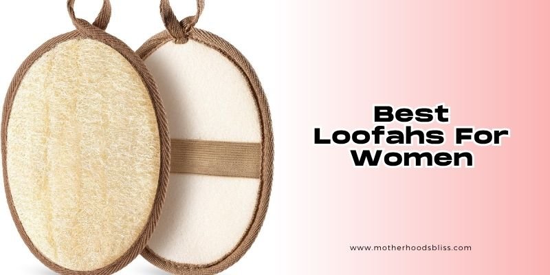 best loofahs for women