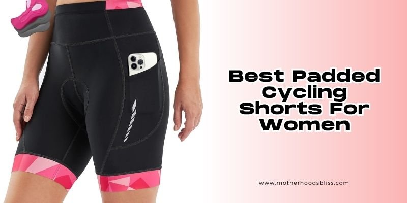 best padded cycling shorts for women