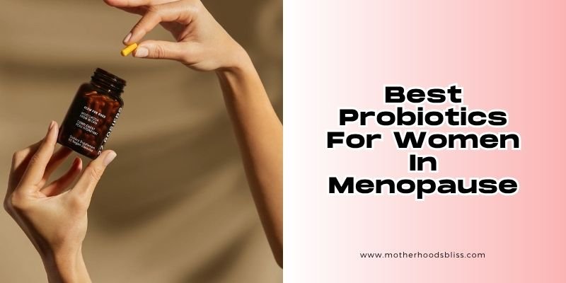 best probiotics for women in menopause