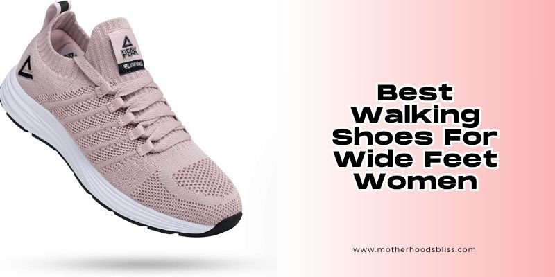 best walking shoes for wide feet women