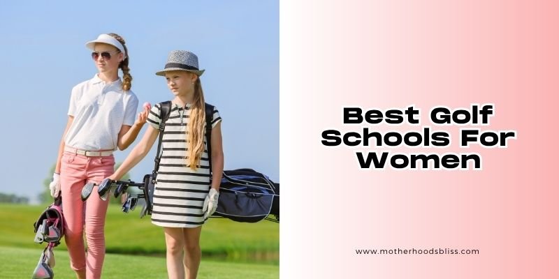 best golf schools for women