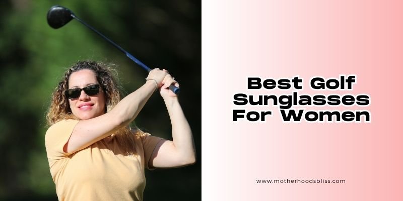 best golf sunglasses for women