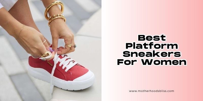 best platform sneakers for women