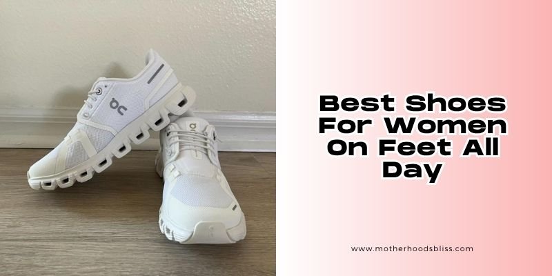 best shoes for women on feet all day